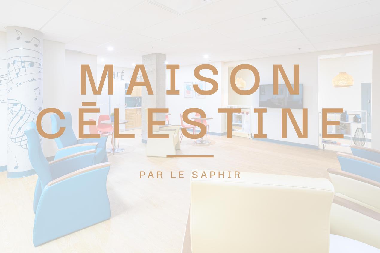 Maison Célestine: résidence de soins humaine et chaleureuse - Bonjour Résidences