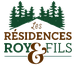 Les Résidences des Roy et fils
